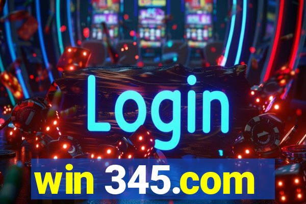 win 345.com